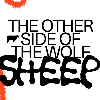 Sheep — the other side of the Wolf